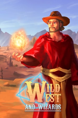 Wild West and Wizards PC от R.G. Механики
