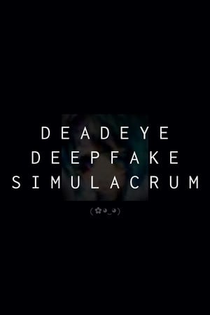Deadeye Deepfake Simulacrum PC от R.G. Механики