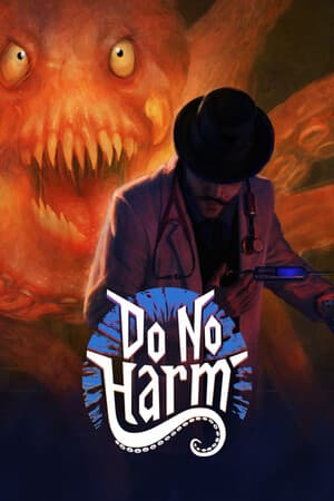 Do No Harm PC от Let'sРlay