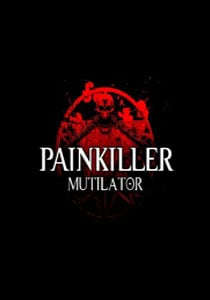 Painkiller: Mutilator PC от R.G. Механики
