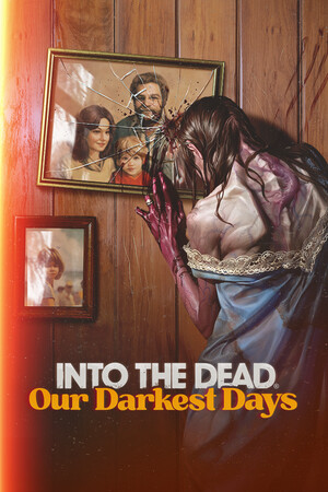 Into the Dead: Our Darkest Days PC от R.G. Механики