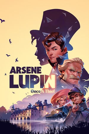 Arsene Lupin - Once a Thief PC от FitGirl