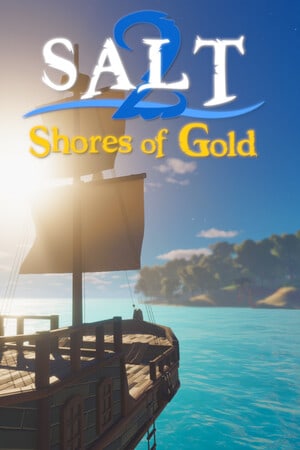 Salt 2: Shores of Gold PC от R.G. Механики
