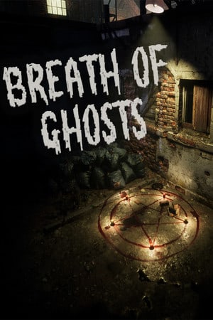 Breath of Ghosts PC от R.G. Механики