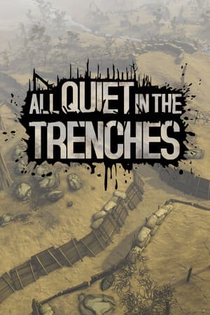 All Quiet in the Trenches PC от R.G. Механики