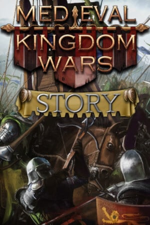 Medieval Kingdom Wars Story PC от R.G. Механики