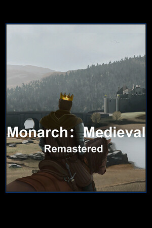 Monarch: Medieval Remastered PC от R.G. Механики