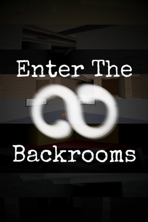 Enter The Backrooms PC от R.G. Механики