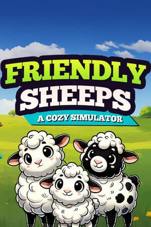 Friendly Sheeps: A Cozy Simulator PC от R.G. Механики