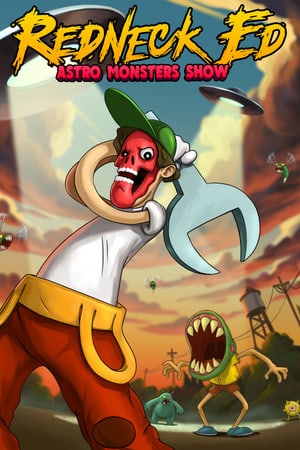 Redneck Ed: Astro Monsters Show PC от R.G. Механики
