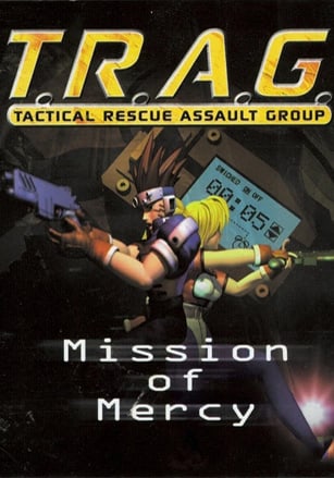 T.R.A.G. - Tactical Rescue Assault Group - Mission of Mercy PC от R.G. Механики