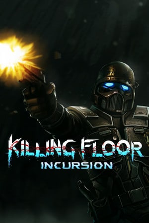 Killing Floor: Incursion PC от R.G. Механики