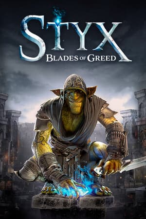 Styx: Blades of Greed PC от R.G. Механики