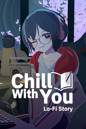 Chill with You: Lo-Fi Story PC от R.G. Механики