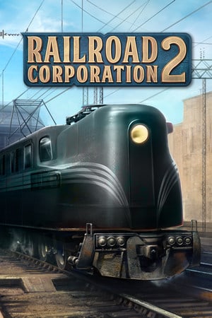 Railroad Corporation 2 PC от FitGirl + DLC