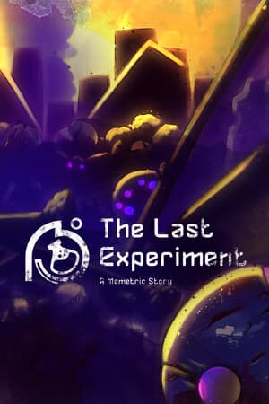 The Last Experiment: A Memetric Story PC от R.G. Механики